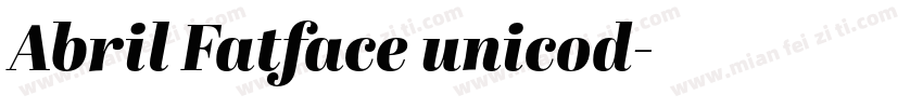 Abril Fatface unicod字体转换